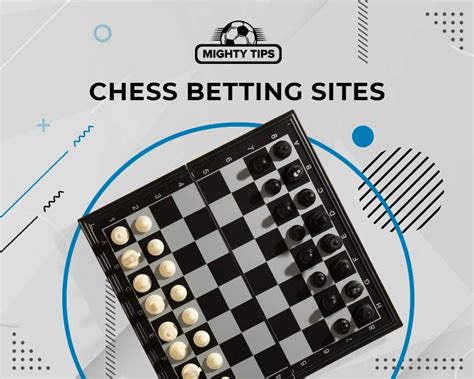 Best Chess Betting Sites ᐉ Top Chess Bookmakers Online [2023].